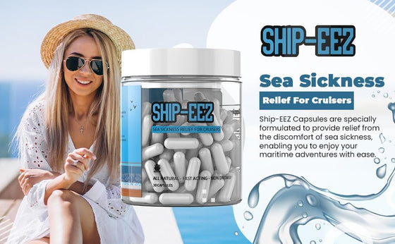 Ship-EEZ Sea Sickness Capsule for Cruisers, Made with All Natural Ingredients, 30 Count